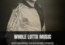 “Whole Lotta Music” an Autobiography by Prior Atlantic Records President Jerry Greenberg and Joy Peters, CEO Peters Entertainment & Publishing